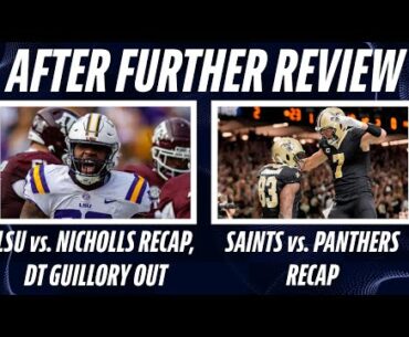 LSU DT Jacobian Guillory Out For Season | Saints Defeat Panthers | LSU Defeats Nicholls