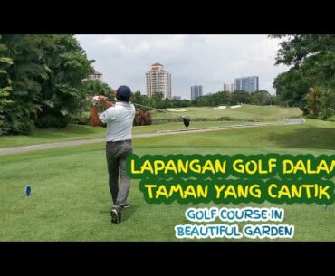 CANTIKNYA PALM GARDEN GOLF CLUB PUTRAJAYA INI!