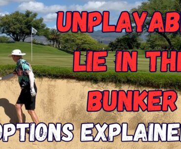 Unplayable Lie In The Bunker | Golf Rules Explained