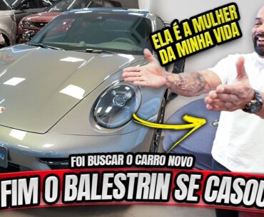 BALESTRIN SE CASOU, CARIANI É O PADRINHO ? ELE BUSCOU SEU PORSCHE !!!