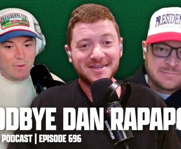 GOODBYE DAN RAPAPORT - FORE PLAY EPISODE 696