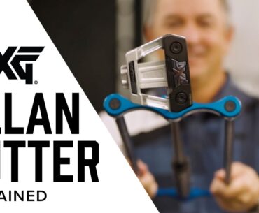 Allan Putter Explained | PXG Equipment