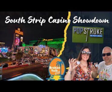 Pop stroke golf | South Strip Casino Showdown | Broken yolk | Las Vegas Vlog