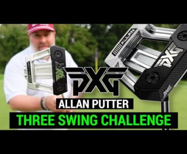 Testing the PXG Allan Putter | THREE SWING CHALLENGE