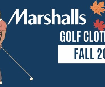 INCREDIBLE Marshalls Fall Golf Clothes