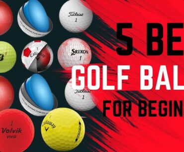 5 Best Golf Balls for Beginners 2024: Golf Balls for Newbies and Quick Guide