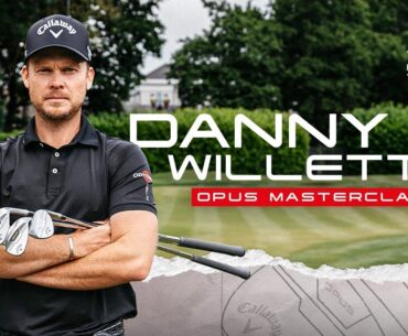 Unlocking Your Short Game Potential: Learn from Danny Willett and the Opus Wedge