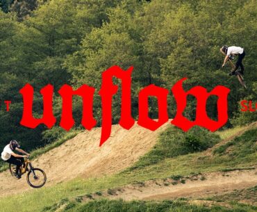 UNFLOW | Vinny T rides Kalnica Bikepark in Slovakia