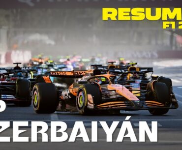 Resumen del GP de Azerbaiyán - F1 2024