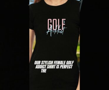 Ladies Golf Shirt: Elegant Female Golfer Top "Golf Addict"