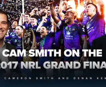 Cameron Smith discusses the 2017 NRL Grand Final - SEN 1170 The Captain's Run