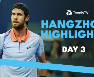 Khachanov Takes On Bu; Nakashima vs Wong; Shevchenko vs Kukushkin | Hangzhou 2024 Highlights Day 3