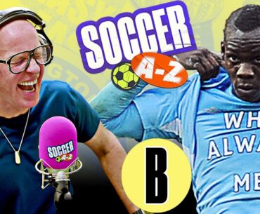 B is for Bonkers footballers, Brentford and Boxing big dog Eddie Hearn | Soccer A-Z