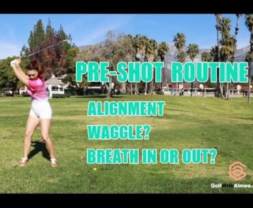 Pre-shot Routine part 1 | Golf with Aimee