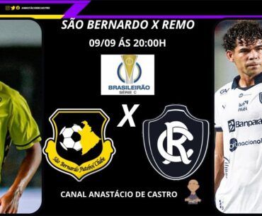 São Bernardo X Remo | Campeonato Brasileiro Série C | Anastácio de Castro