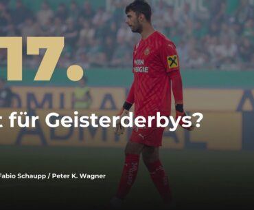 Zeit für Geisterderbys? I Podcast über die österreichische Bundesliga #dbldw