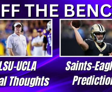 OTB | LSU-UCLA Final Look | Saints-Eagles Breakdown | LSU RB Trey Holly Update