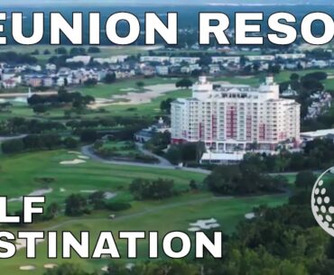 REUNION RESORT & GOLF CLUB