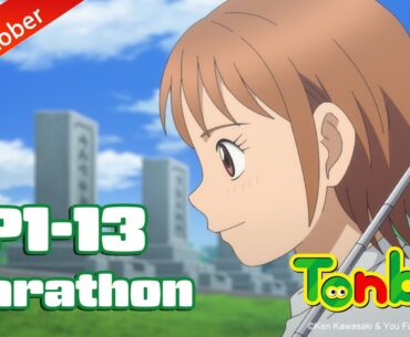 Full Episode 1-13 | Tonbo! | It's Anime［Multi-Subs］