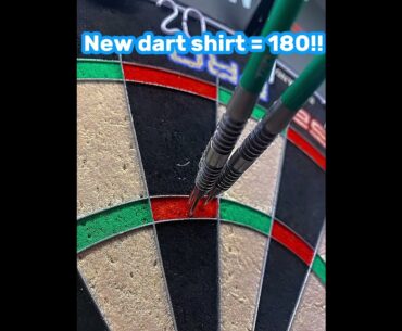 New darts shirts = 180s