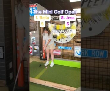 Hole 3, Round 1 of the Mini Golf Open | 1. Bella vs 8. Jess #minigolf