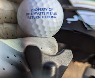 Hey Bill Watts, I found your ball.