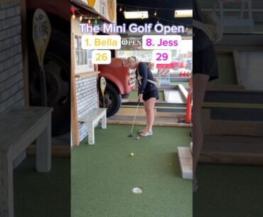 Hole 12, Round 1 of the Mini Golf Open | 1. Bella vs 8. Jess #minigolf