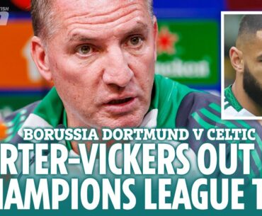 Brendan Rodgers discusses facing Borussia Dortmund without defender Cameron Carter-Vickers