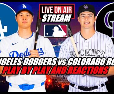 Los Angeles Dodgers vs Colorado Rockies 🚨 LIVE Stream ⚾ MLB Watch Party