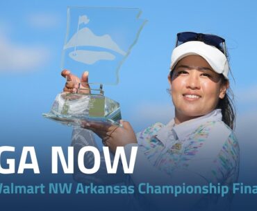 LPGA Now | 2024 Walmart NW Arkansas Championship presented by P&G Final Round