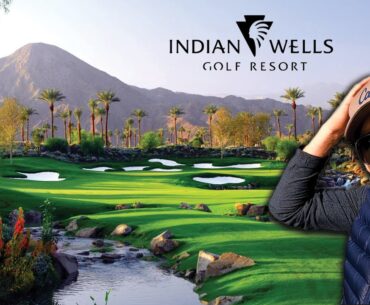 18-hole ASMR at INDIAN WELLS Golf Resort | Palm Springs