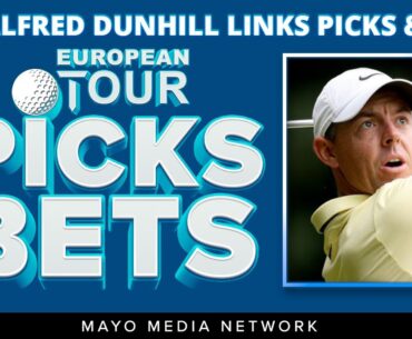 2024 Alfred Dunhill Links Championship Picks | DP World Tour Bets | Fantasy Golf Picks