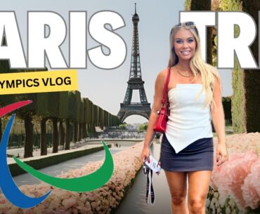 I went to PARIS for the 2024 Paralympics!! (VLOG)