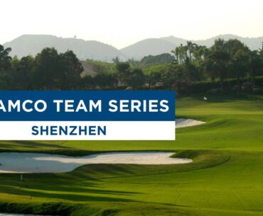 Mission Hills Resort | Aramco Team Series - Shenzhen