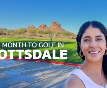 Best Month to Golf in Scottsdale Arizona - Golfing on a Budget Phoenix