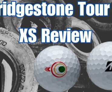 Bridgestone Tour B XS Golf Ball Review