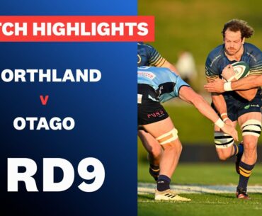 RD 9 HIGHLIGHTS: Northland v Otago (Bunnings NPC 2024)