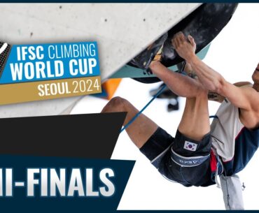 Lead semi-finals | Seoul 2024