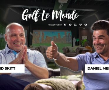 David Skitt | Le Visionnaire qui a marqué l’histoire du Golf au Québec | Golf Le Monde Podcast 009