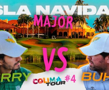 Nuestro Major en Grand Isla Navidad Golf Resort - LXG Colima Tour #4 🏝️⛳️