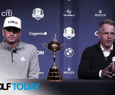 Keegan Bradley, Luke Donald ready to lead Ryder Cup teams (FULL PRESSER) | Golf Today | Golf Channel