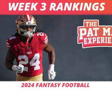 2024 Week 3 Fantasy Football Rankings By Position | Week 3 Starts, Sits | 2024 Week 3 NFL Injuries