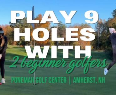 Golf for Beginners: Play 9 Holes with 2 Beginner Golf Girls at a New Hampshire Golf Course