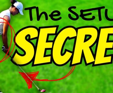 The Proven Setup Secret for a Flawless Swing!