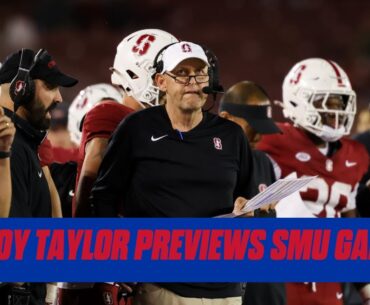 Troy Taylor Weekly Stanford Football Press Conference | SMU Game Preview | Injury Updates