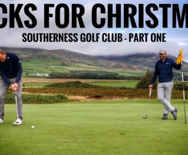 Socks for Christmas 😆Southerness Golf Club - Course Vlog Part One