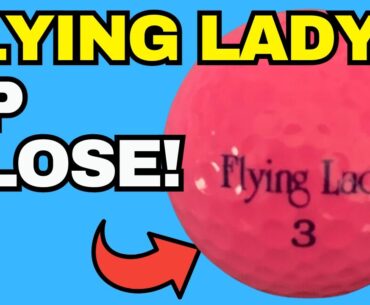 Would you Play this Pink Golf Ball? (Flying Lady)