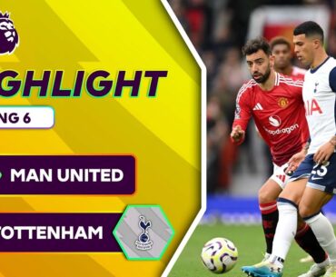 MAN UNITED - TOTTENHAM | THẺ ĐỎ TAI HẠI, GÀ TRỐNG REO ÁC MỘNG TẠI NHÀ HÁT | NGOẠI HẠNG ANH 24/25