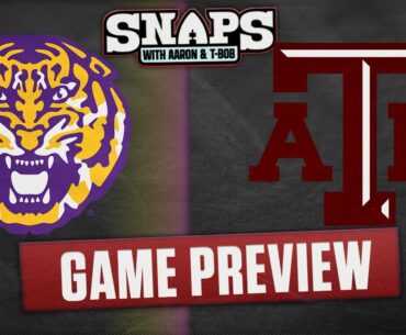 Aaron and TBob preview LSU at Texas A&M. Who remains undefeated in the SEC?