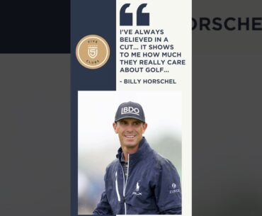 Billy Horschel on "Cuts" in Professional Golf